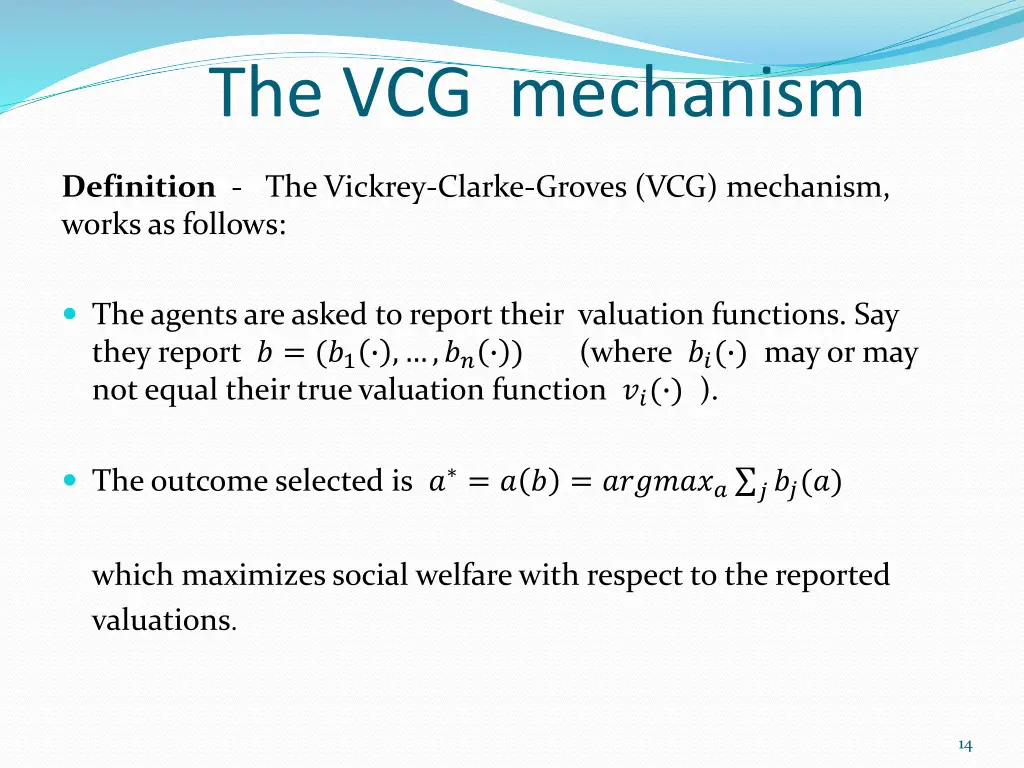 the vcg mechanism 1