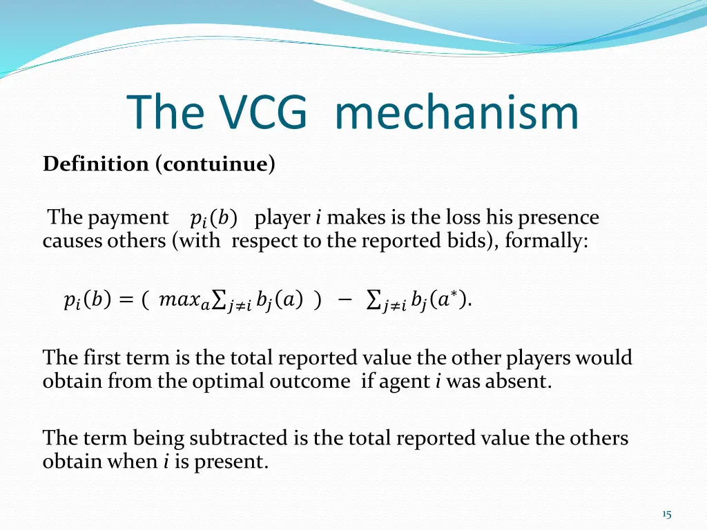 the vcg mechanism 2