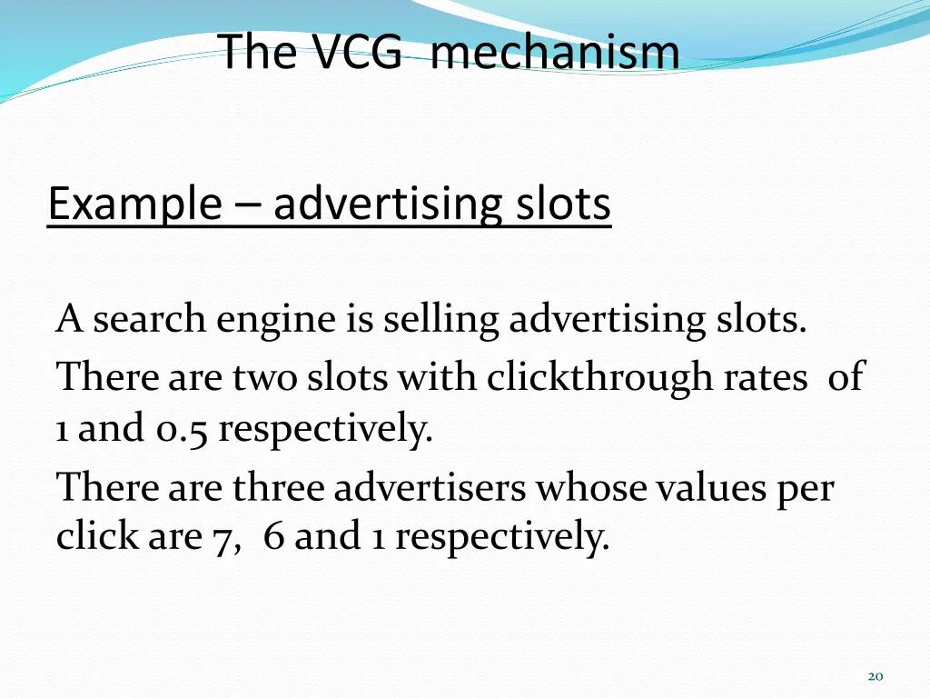 the vcg mechanism 7