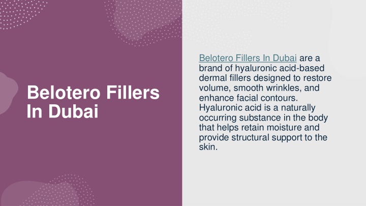 belotero fillers in dubai are a brand