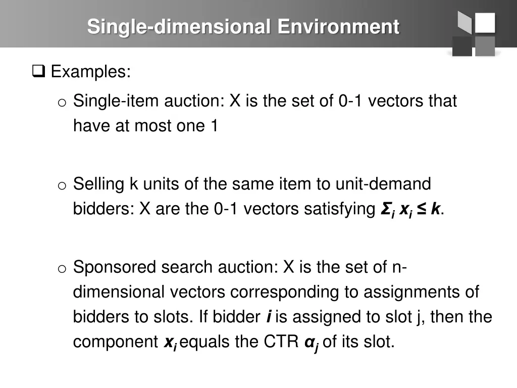 single dimensional environment 1