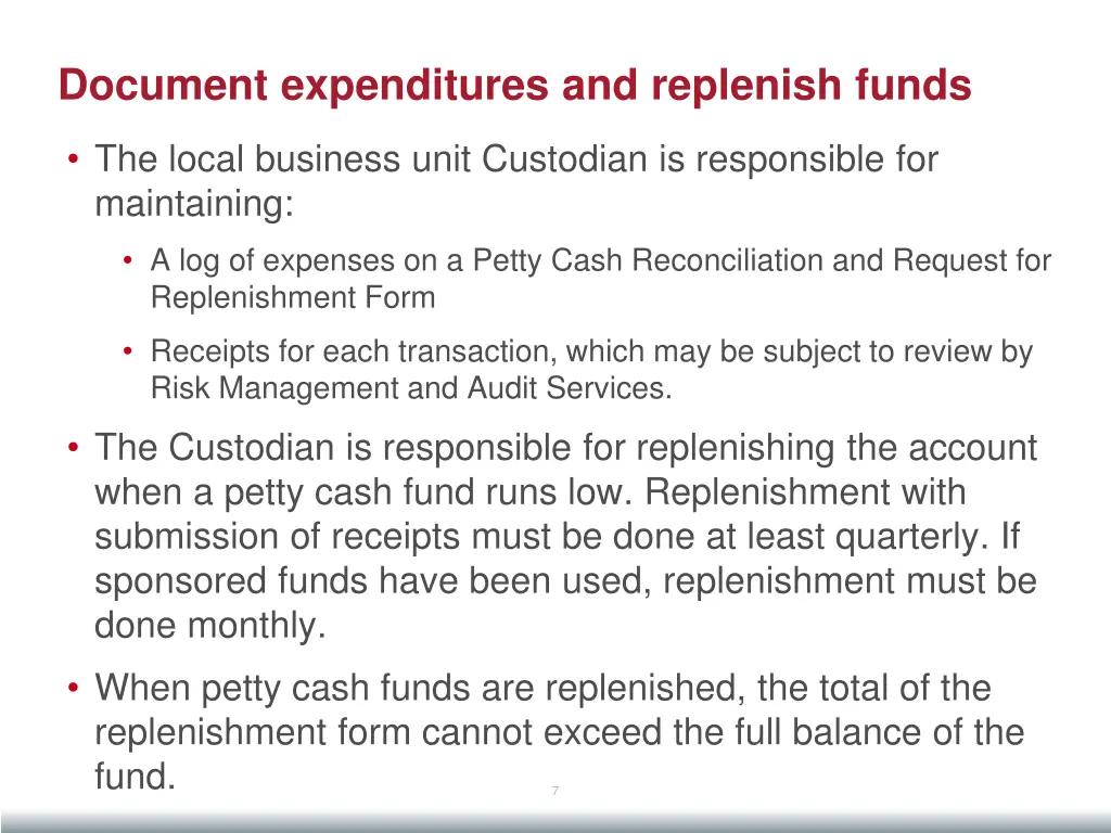 document expenditures and replenish funds