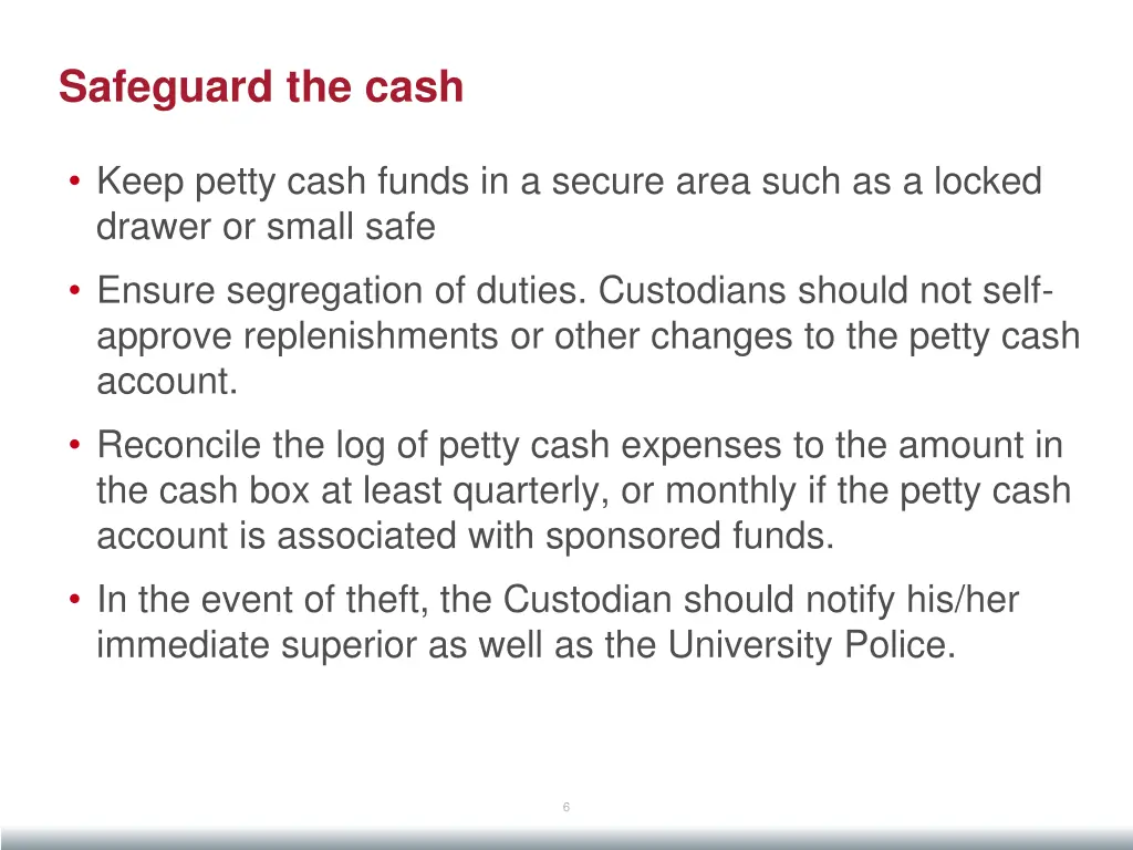 safeguard the cash