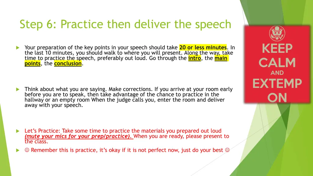 step 6 practice then deliver the speech