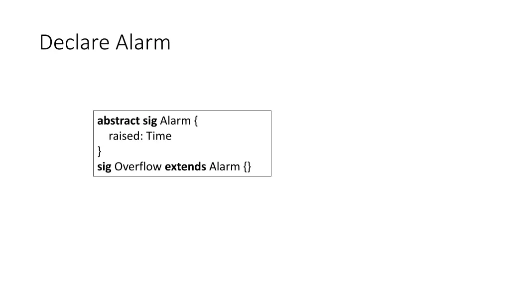 declare alarm