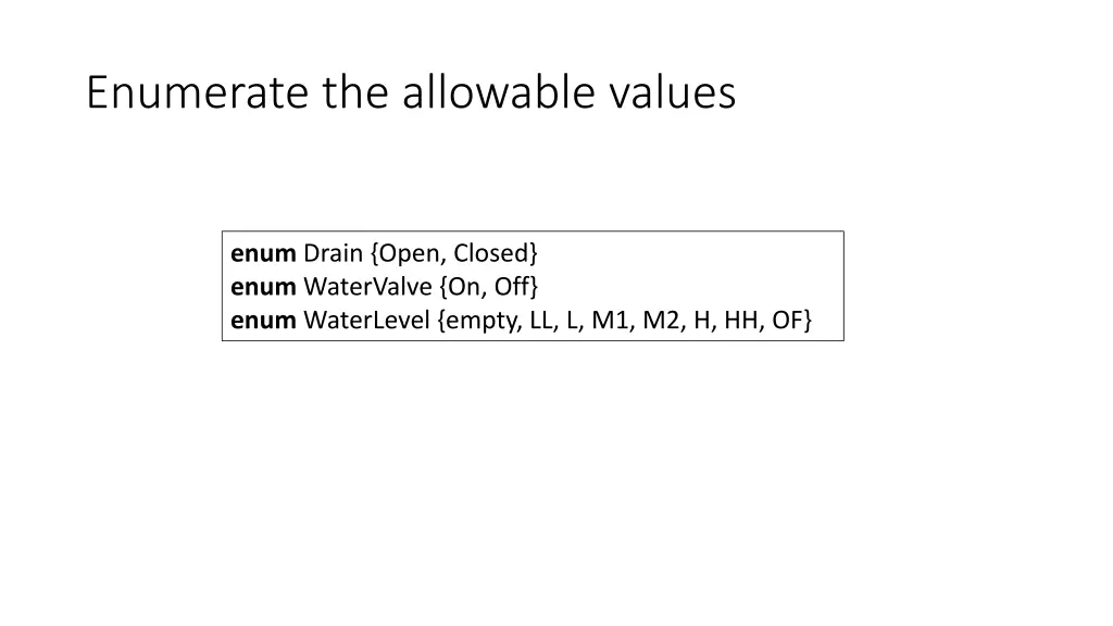 enumerate the allowable values