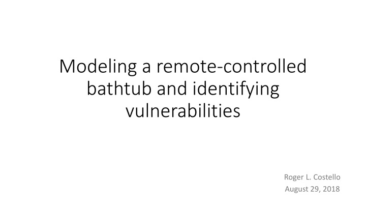 modeling a remote controlled bathtub