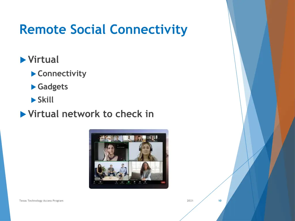 remote social connectivity