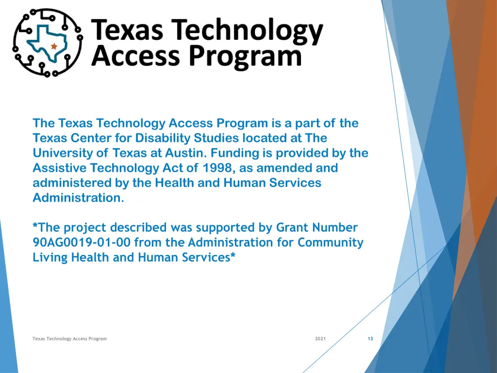 the texas technology access program is a part