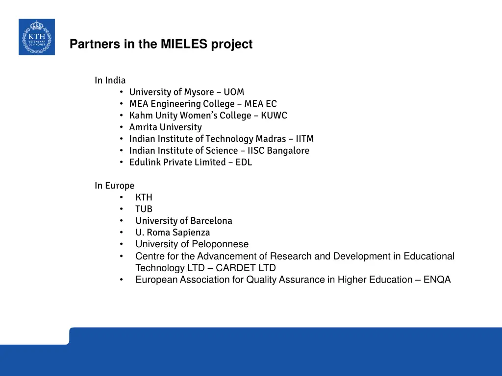 partners in the mieles project