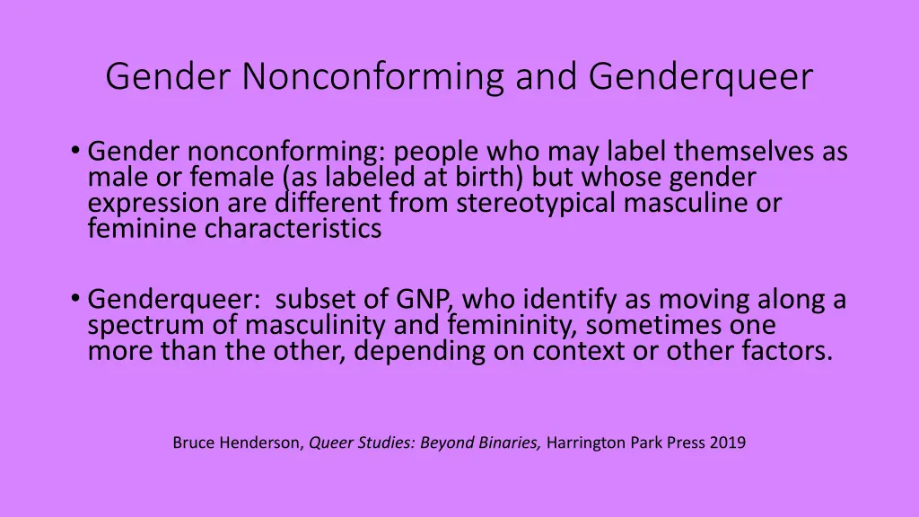 gender nonconforming and genderqueer