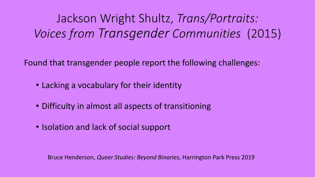 jackson wright shultz trans portraits voices from