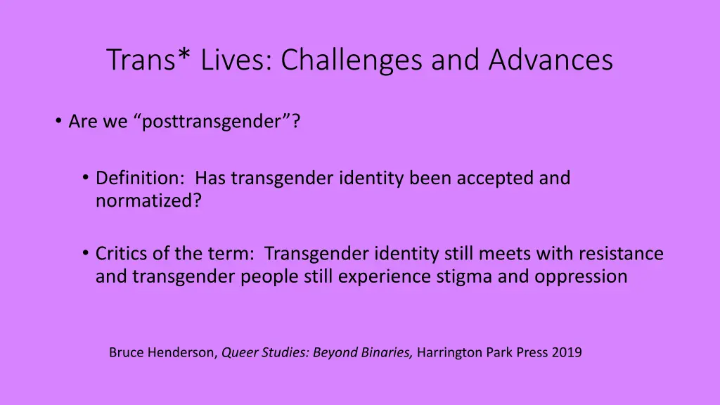 trans lives challenges and advances