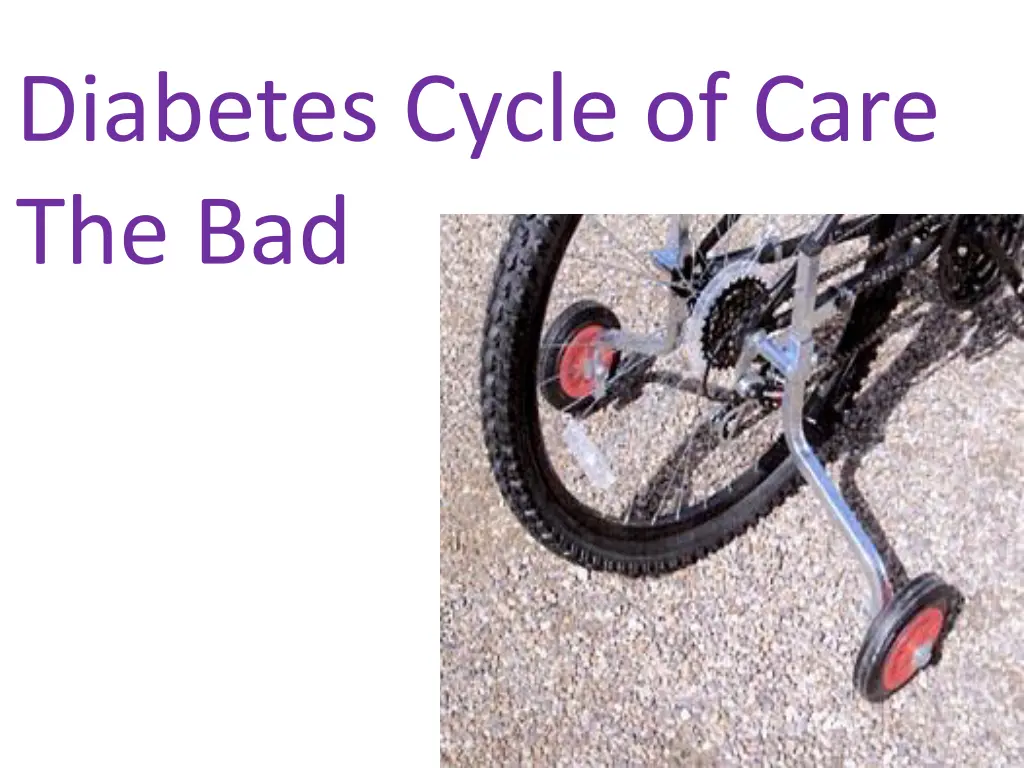 diabetes cycle of care the bad