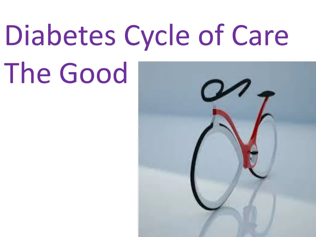 diabetes cycle of care the good