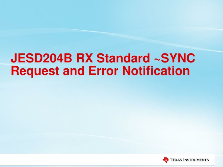 jesd204b rx standard sync request and error