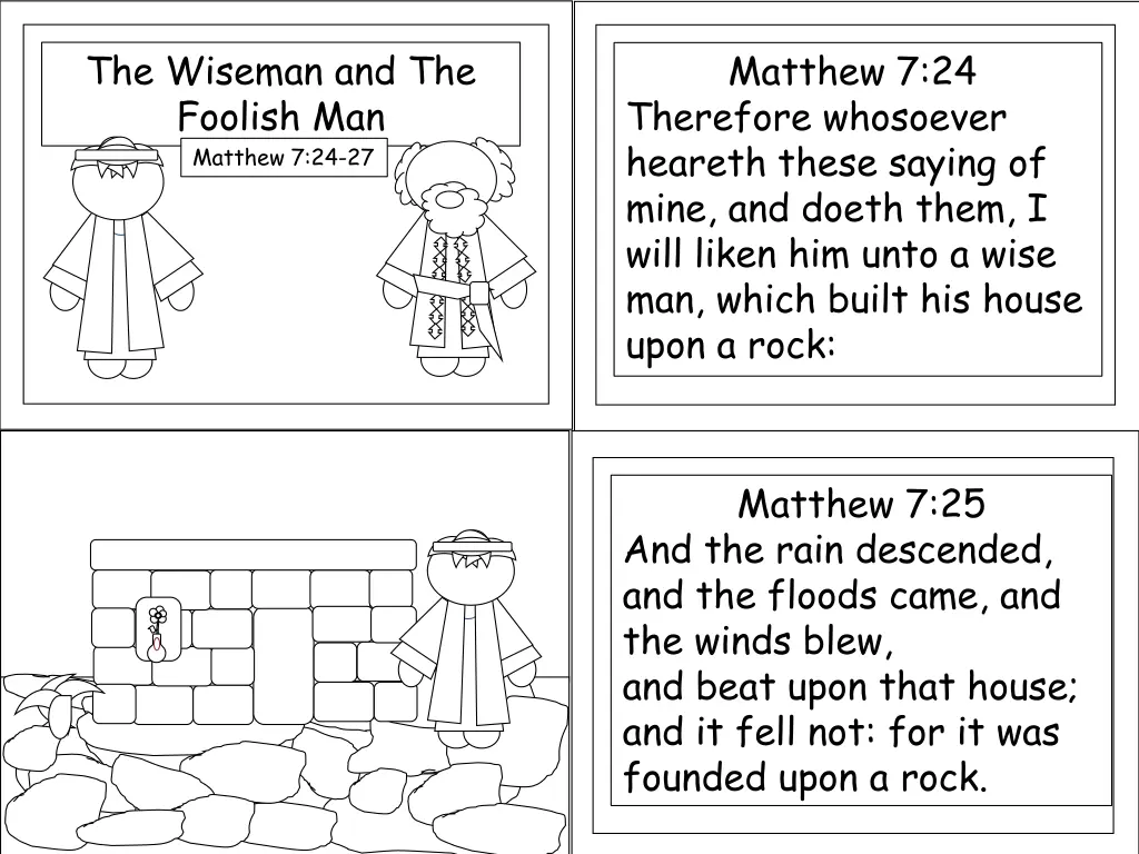 the wiseman and the foolish man matthew 7 24 27 1