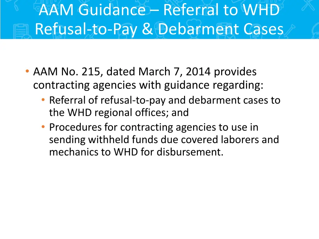 aam guidance referral to whd refusal