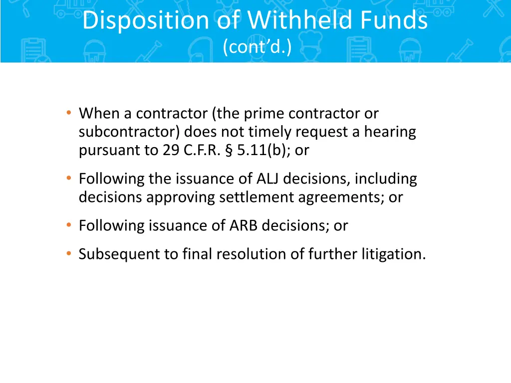 disposition of withheld funds cont d