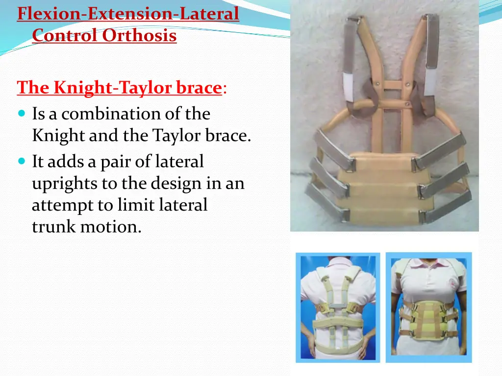 flexion extension lateral control orthosis