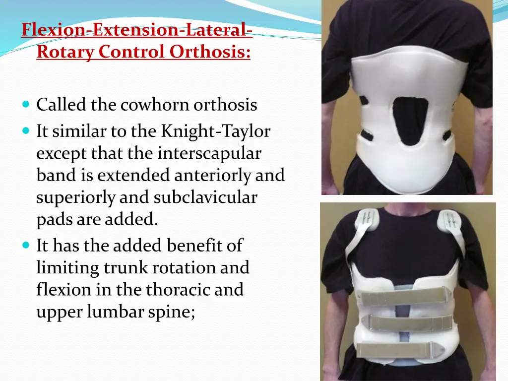 flexion extension lateral rotary control orthosis