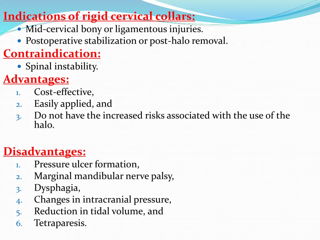 indications of rigid cervical collars