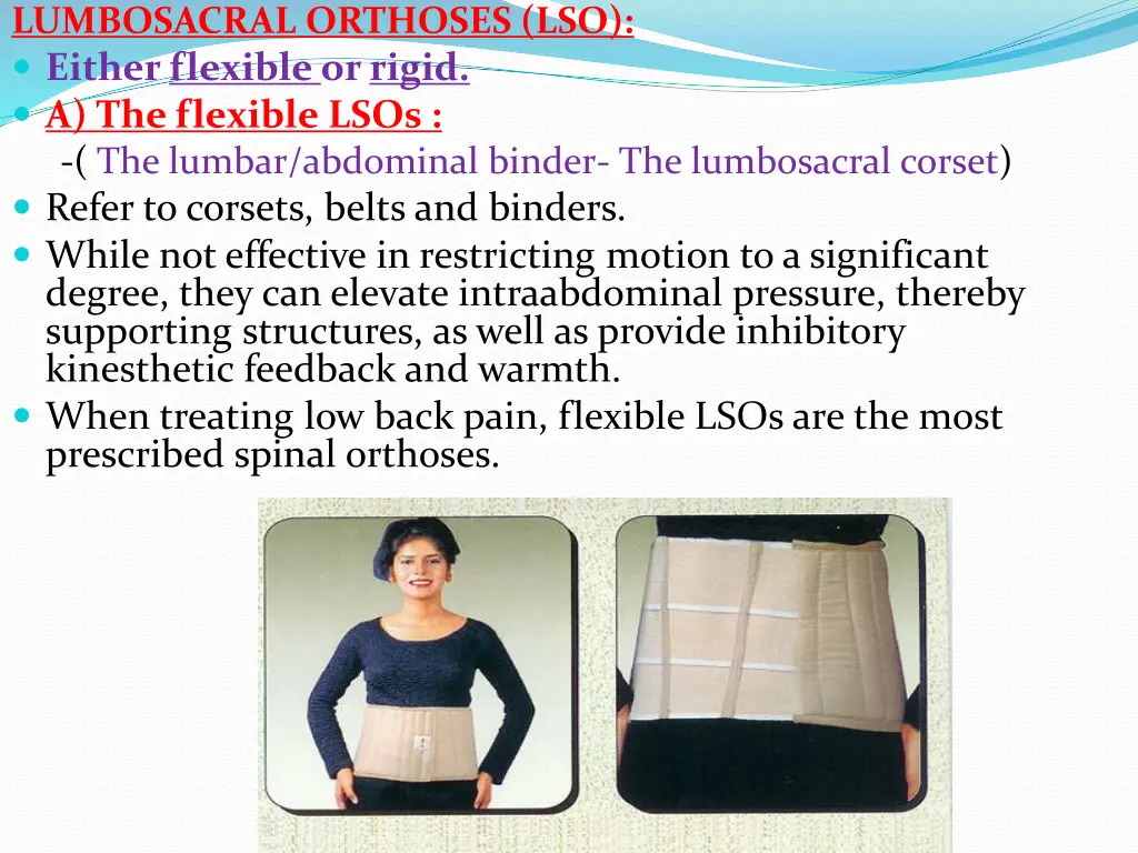 lumbosacral orthoses lso either flexible or rigid