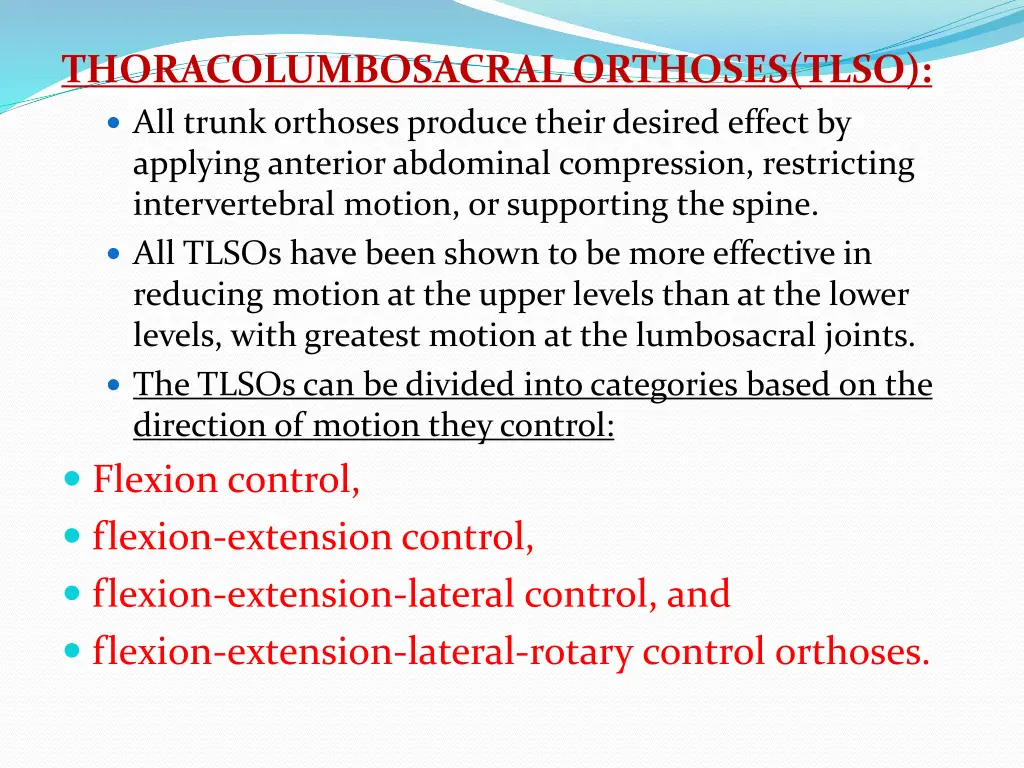 thoracolumbosacral orthoses tlso