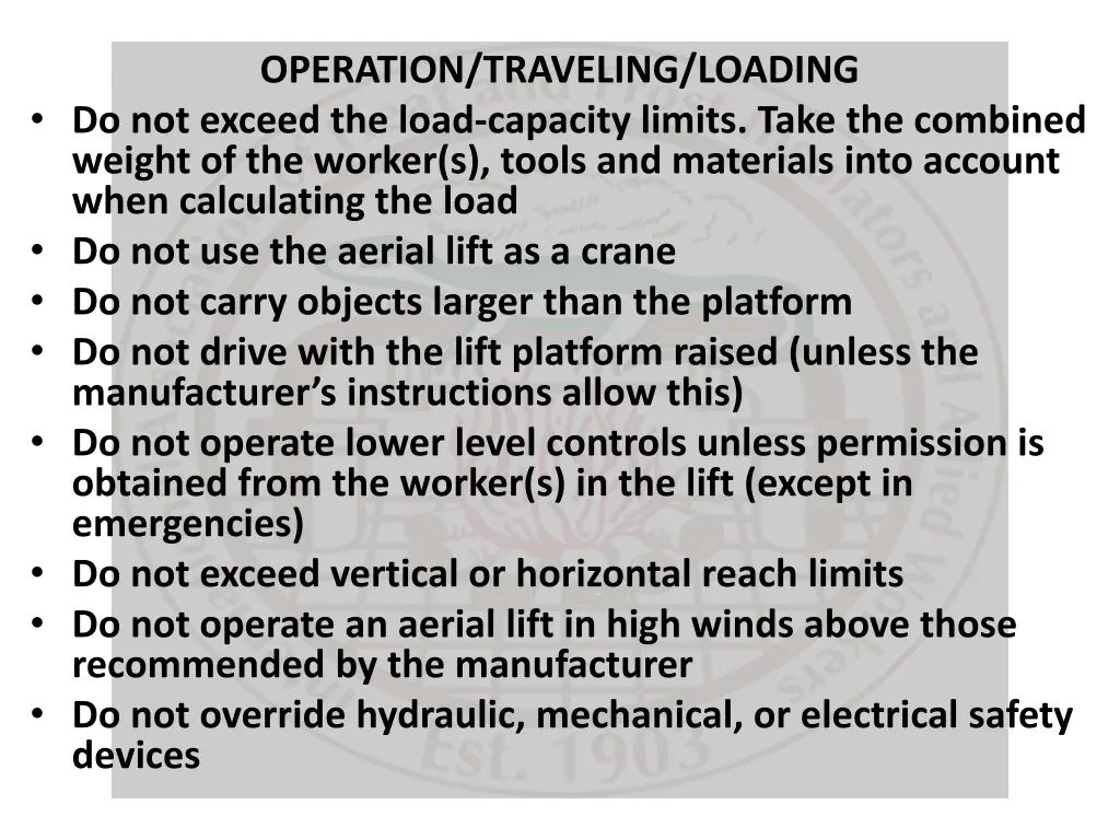 operation traveling loading do not exceed