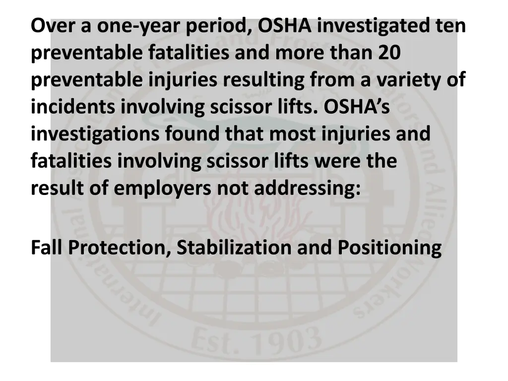 over a one year period osha investigated