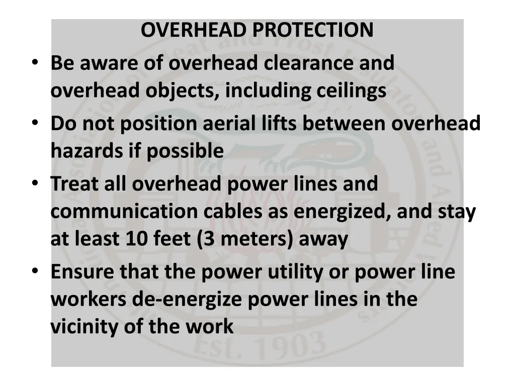 overhead protection be aware of overhead