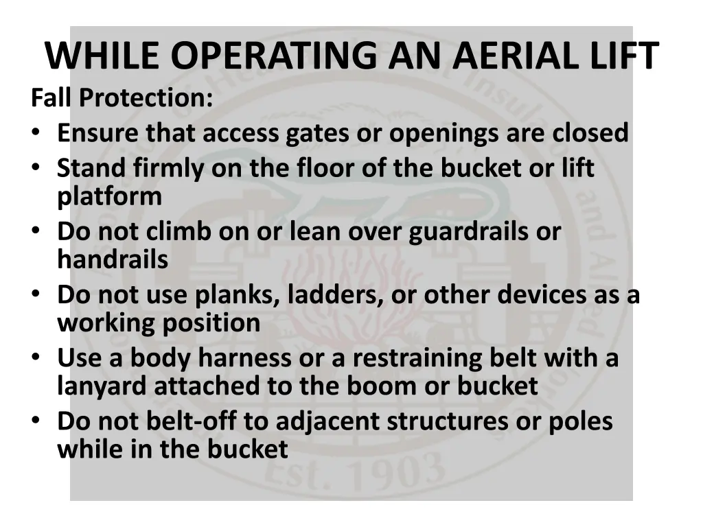 while operating an aerial lift fall protection