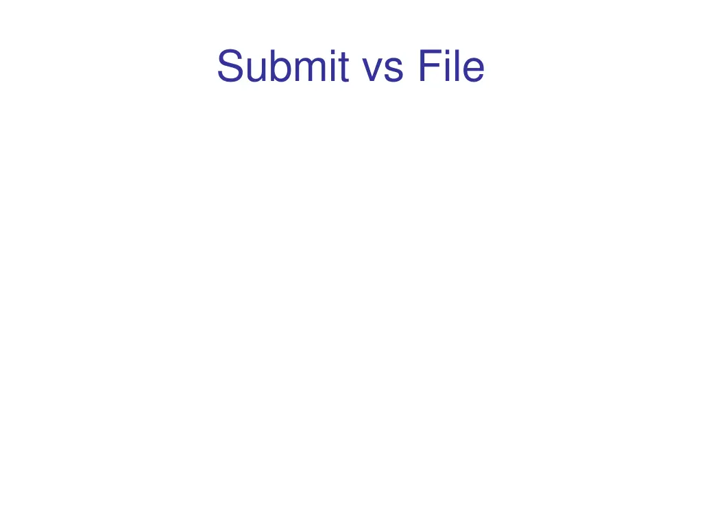 submit vs file