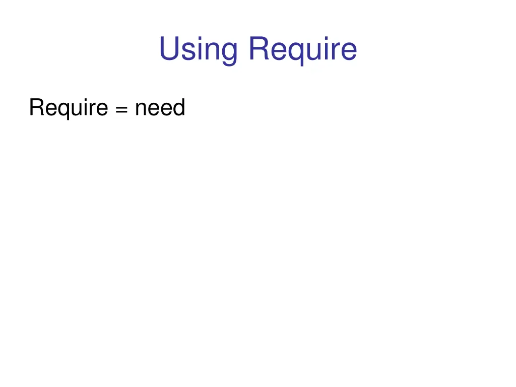 using require