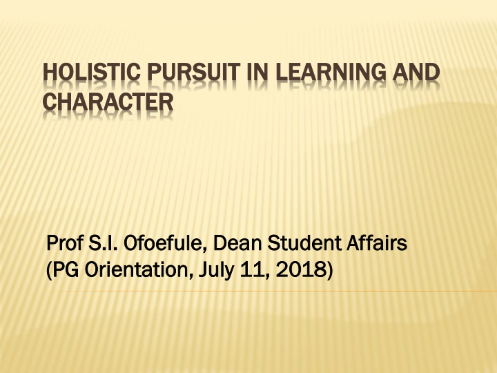 holistic pursuit in learning and holistic pursuit