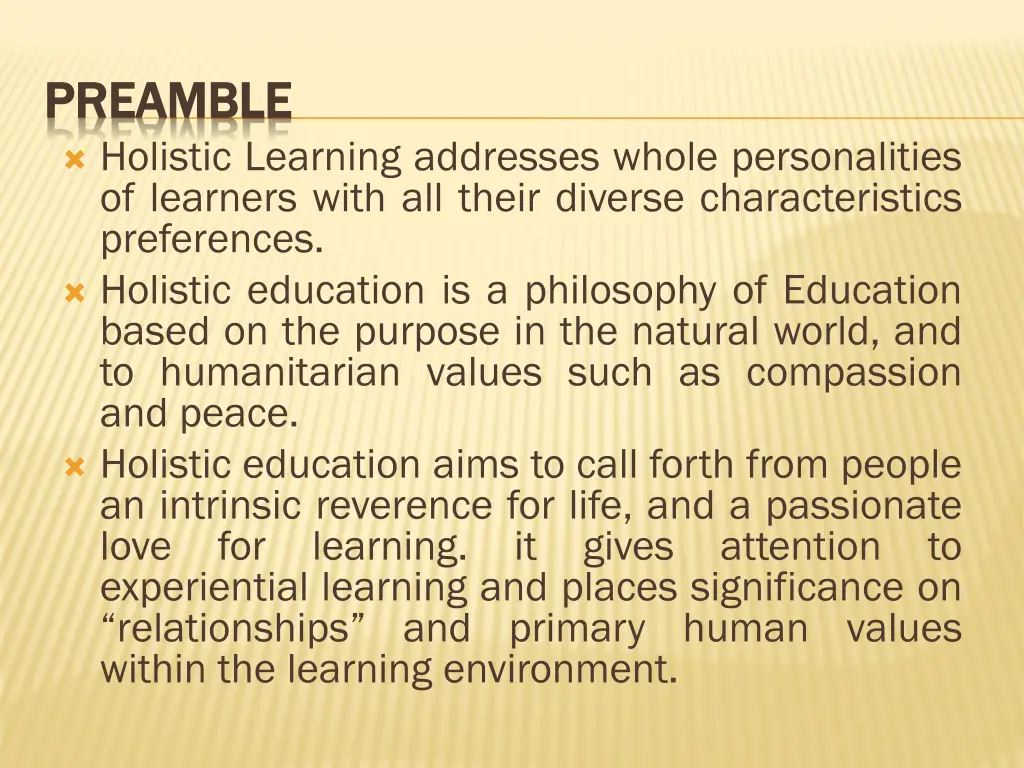 preamble preamble holistic learning addresses