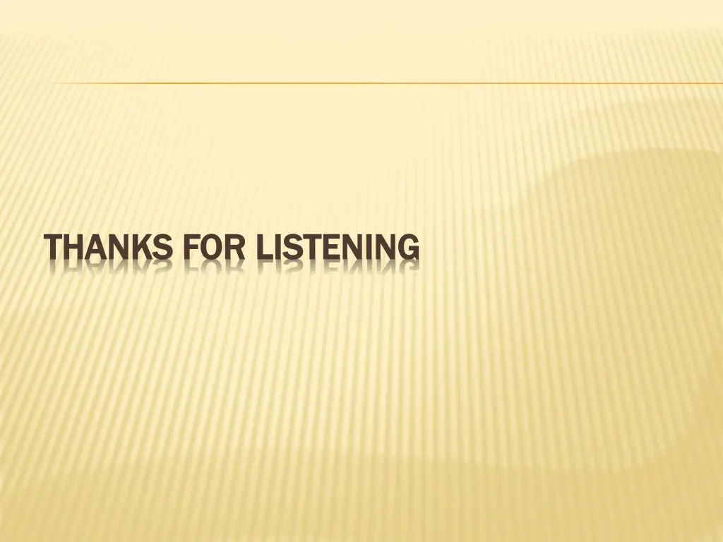 thanks for listening thanks for listening