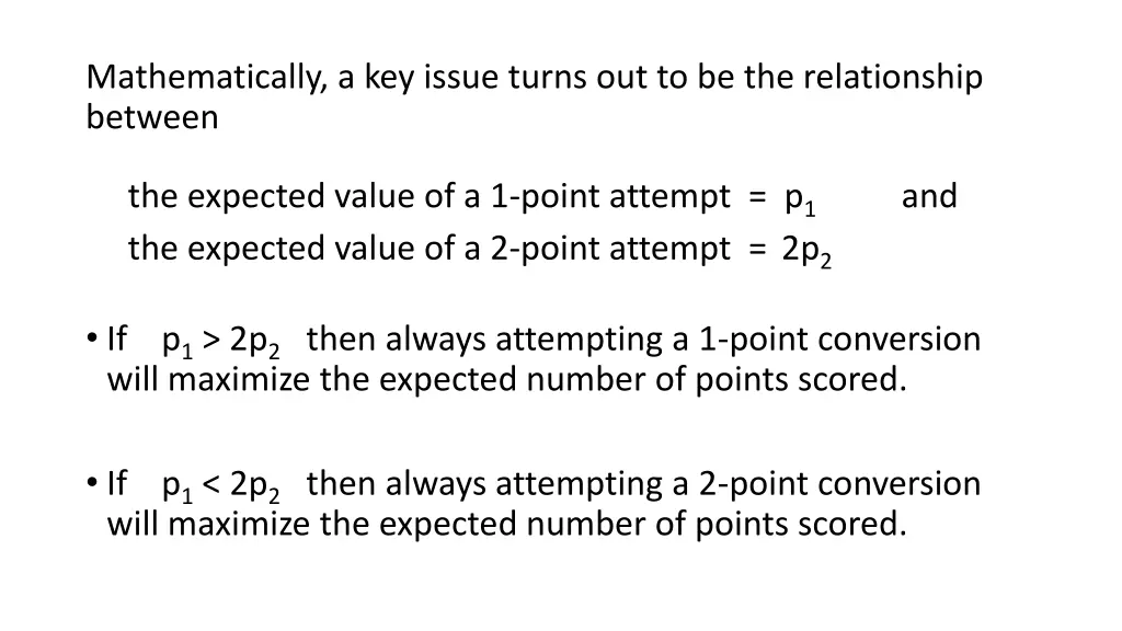 mathematically a key issue turns