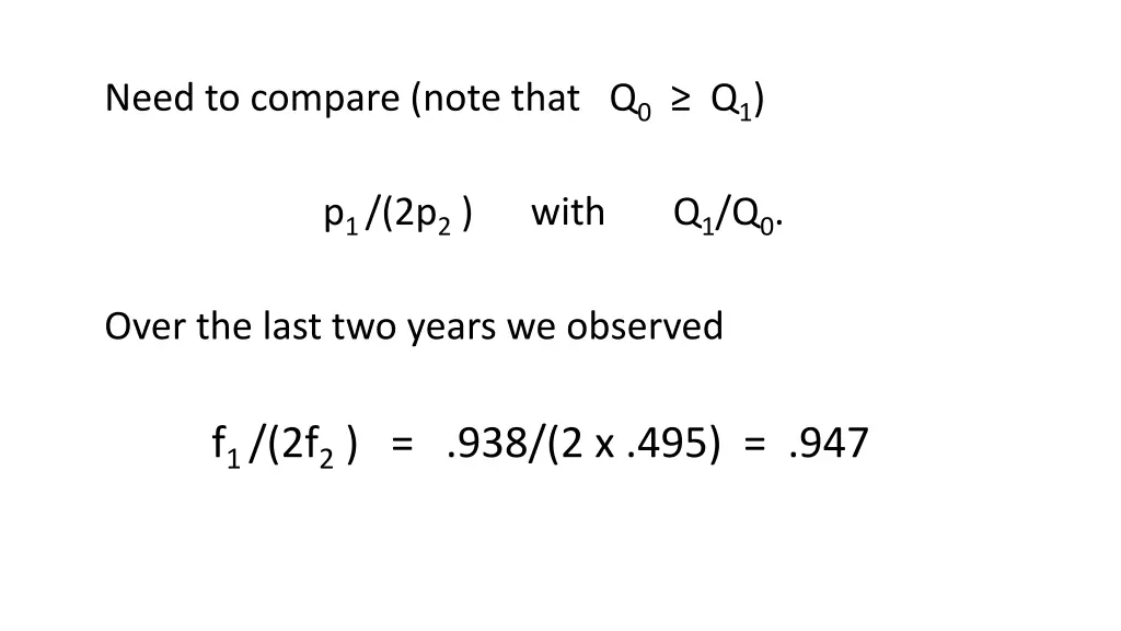 need to compare note that q 0 q 1