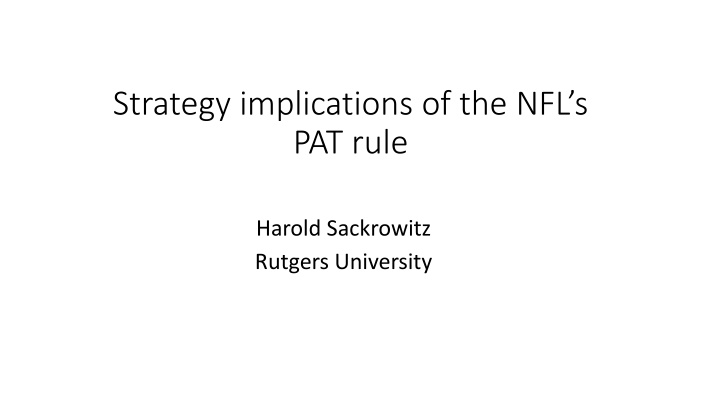 strategy implications of the nfl s pat rule