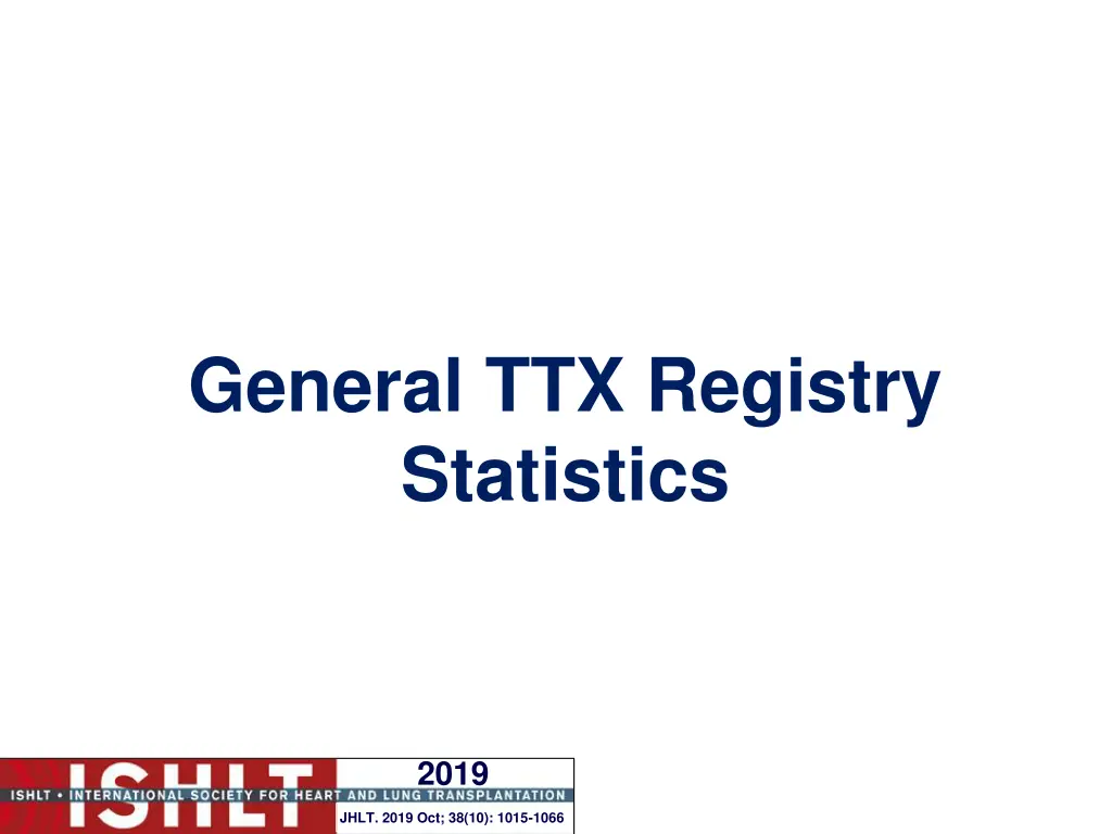 general ttx registry statistics