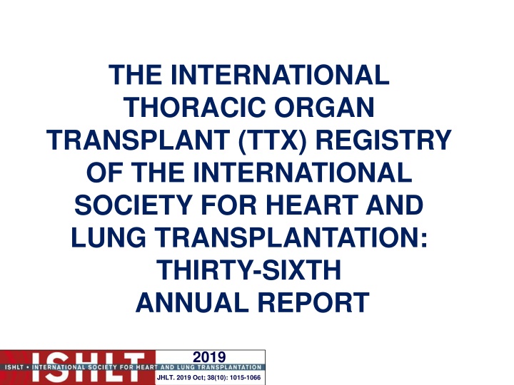 the international thoracic organ transplant