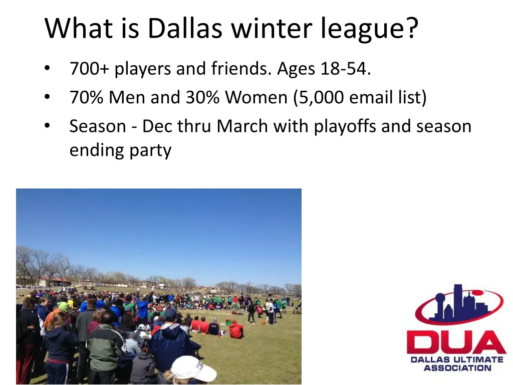 what is dallas winter league