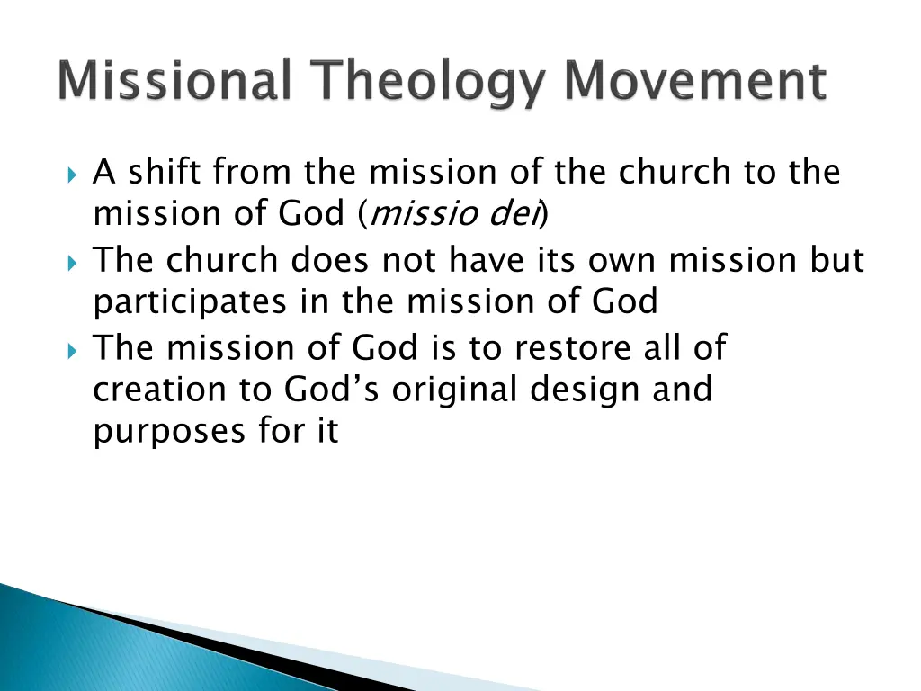 a shift from the mission of the church