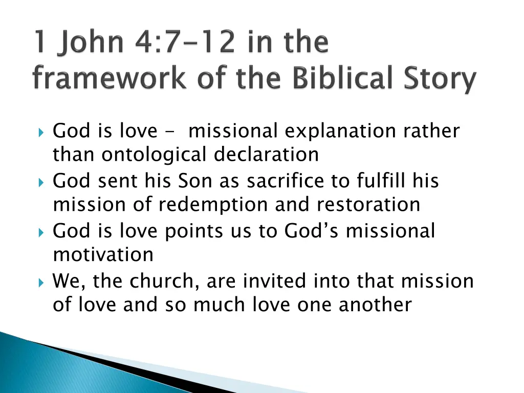 god is love missional explanation rather than