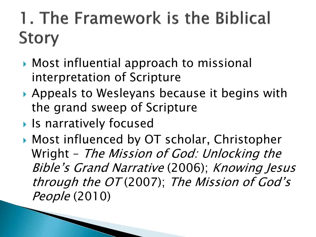 most influential approach to missional