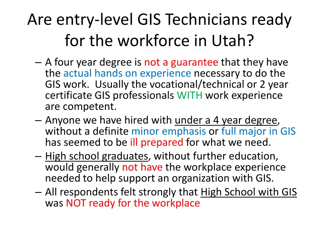 are entry level gis technicians ready