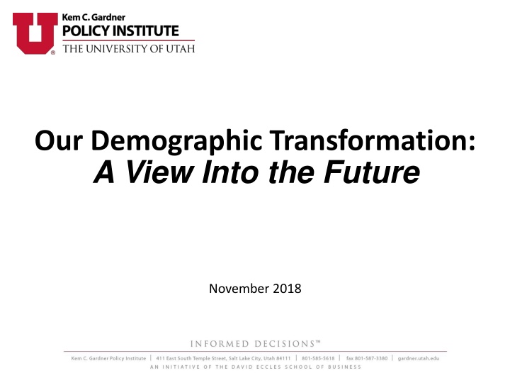 our demographic transformation a view into