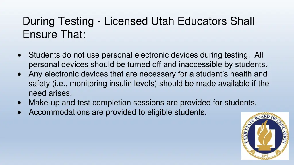 during testing licensed utah educators shall 2