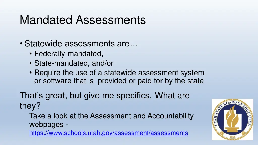 mandated assessments